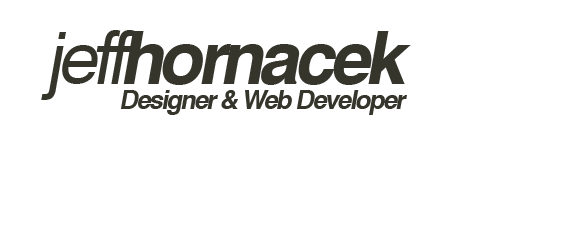 Jeff Hornacek Designer and Web Developer